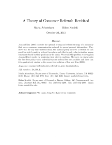 A Theory of Consumer Referral: Revisited Maria Arbatskaya Hideo Konishi October 23, 2013