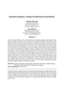 Stochastic Dominance Amongst Swedish Income Distributions Esfandiar Maasoumi *