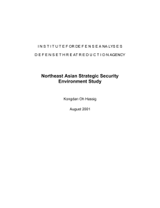 Northeast Asian Strategic Security Environment Study