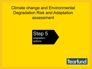 Step 5 Climate change and Environmental Degradation Risk and Adaptation assessment
