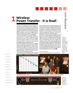 Wireless Power Transfer - it is Real! s ew