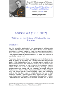 Anders Hald (1913-2007) Writings on the History of Probability and Statistics Introduction