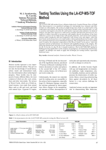 Testing Textiles Using the LA-ICP-MS-TOF Method M. I. Szynkowska, K. Czerski,