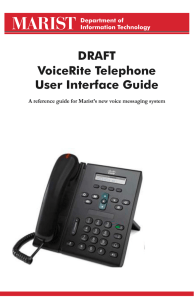 DRafT VoiceRite Telephone User Interface Guide