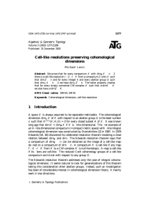 T A G Cell-like resolutions preserving cohomological