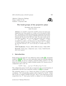 T A G The braid groups of the projective plane