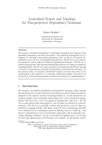 Lexicalized Syntax and Topology for Non-projective Dependency Grammar Denys Duchier