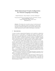 Multi-dimensional Graph Configuration for Natural Language Processing Ralph Debusmann , Denys Duchier