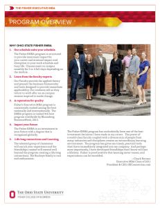 PROGRAM OVERVIEW THE FISHER EXECUTIVE MBA WHY OHIO STATE FISHER EMBA