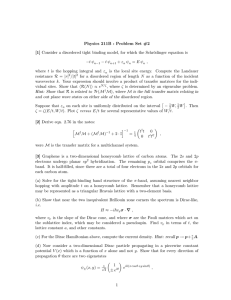 Physics 211B : Problem Set #2 odinger equation is