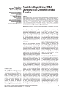 Flow-induced Crystallization of PB-1: Characterizing the Onset of Shish-kebab Formation Jimmy Baert,