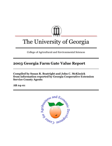 The University of Georgia 2003 Georgia Farm Gate Value Report