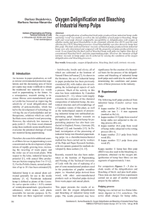 Oxygen Delignification and Bleaching of Industrial Hemp Pulps Dariusz Danielewicz, Barbara Surma-Ślusarska