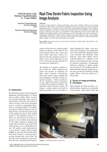 Real-Time Denim Fabric Inspection Using Image Analysis Halil Ibrahim Çelik, Mehmet Topalbekiroğlu,