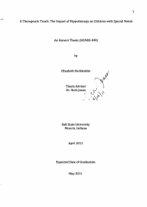 1 A Therapeutic Touch: The Impact of Hippotherapy on Children with... An Honors Thesis (HONRS 499)