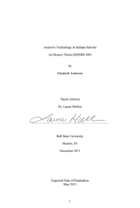 Assistive Technology in Indiana Schools Honors Thesis (HONRS 499) by Elizabeth Anderson