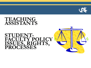 TEACHING ASSISTANTS STUDENT- FACULTY POLICY