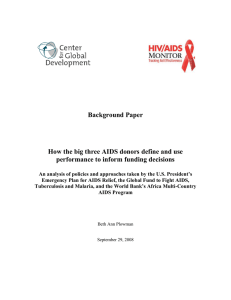 Background Paper How the big three AIDS donors define and use