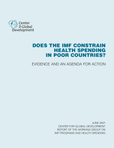 DOES THE IMF CONSTRAIN HEALTH SPENDING IN POOR COUNTRIES?