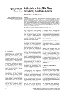 Antibacterial Activity of PLA Fibres Estimated by Quantitative Methods Dorota Kaźmierczak, Krystyna Guzińska,
