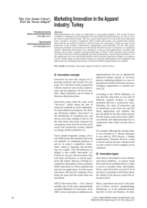 Marketing Innovation in the Apparel Industry: Turkey &Ouml;ğr. G&ouml;r. Emine Utkun ,