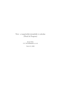 Teπc: a targettable/extendable π-calculus (Work In Progress) David Teller