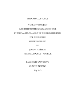 THE CATULLUS SONGS A CREATIVE PROJECT SUBMITTED TO THE GRADUATE SCHOOL