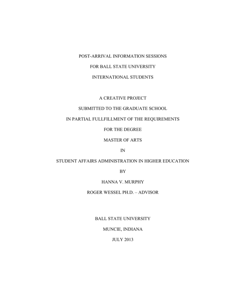 POST ARRIVAL INFORMATION SESSIONS FOR BALL STATE UNIVERSITY