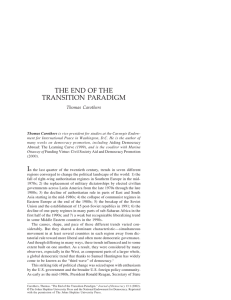 THE END OF THE TRANSITION PARADIGM Thomas Carothers