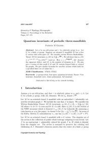 Quantum invariants of periodic three-manifolds Geometry &amp; Topology Monographs Patrick M Gilmer