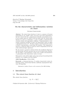 On the characteristic and deformation varieties of a knot Stavros Garoufalidis