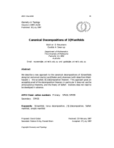 Canonical Decompositions of 3{Manifolds Geometry &amp; Topology G T