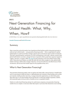 Next Generation Financing for Global Health: What, Why, When, How? Summary