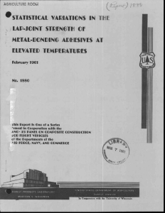 STATISTICAL VARIATIONS IN THE LAP-JOINT STRENGTH CIF METAL-I3CNIDING ADHESIVES AT ELEVATED TEMPERATURES