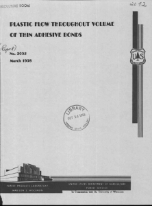 PLASTIC FLOW THROUGHOUT VOLUME OF THIN ADHESIVE !BONDS No. 2092 March 1958