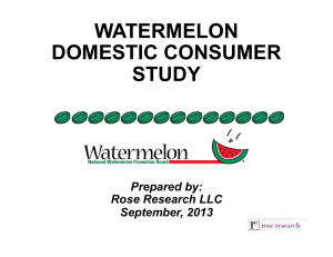 WATERMELON DOMESTIC CONSUMER STUDY