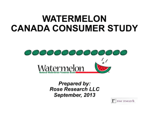 WATERMELON CANADA CONSUMER STUDY Prepared by: