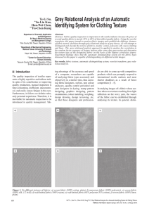 Grey	Relational	Analysis	of	an	Automatic Identifying	System	for	Clothing	Texture Te-Li Su, Yu-Lin Kuo,