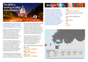 About the EBRD The EBRD is opening an office in Washington, D.C.