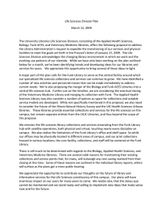 Life Sciences Division Plan  March 12, 2009    The University Libraries Life Sciences Division, consisting of the Applied Health Sciences, 