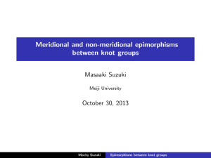 Meridional and non-meridional epimorphisms between knot groups Masaaki Suzuki October 30, 2013