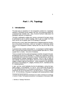 Part I : PL Topology 1 Introduction