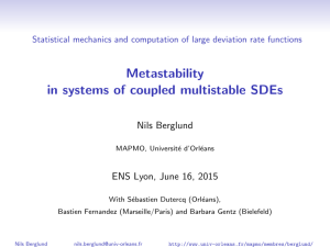 Metastability in systems of coupled multistable SDEs Nils Berglund