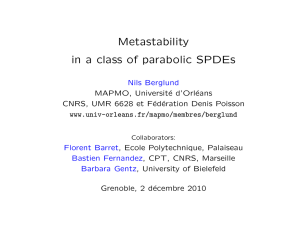 Metastability in a class of parabolic SPDEs