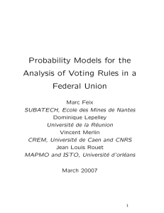 Probability Models for the Analysis of Voting Rules in a Federal Union
