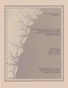 Technical  Report  Series Number 84-2 NUTRITIONAL AND  QUALITY CHANGES