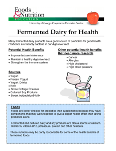 Fermented Dairy for Health Potential Health Benefits Other potential health benefits