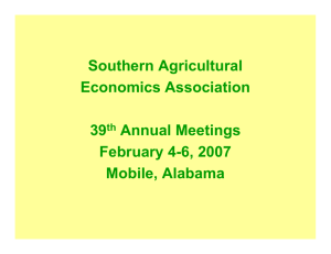 Southern Agricultural Economics Association 39 Annual Meetings