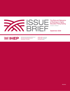 ISSUE BRIEF The Role and Relevance of Rankings in Higher
