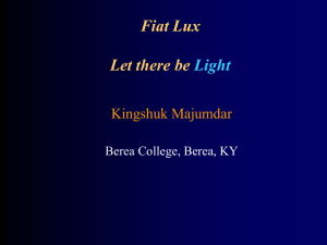 Fiat Lux Let there be Light Kingshuk Majumdar